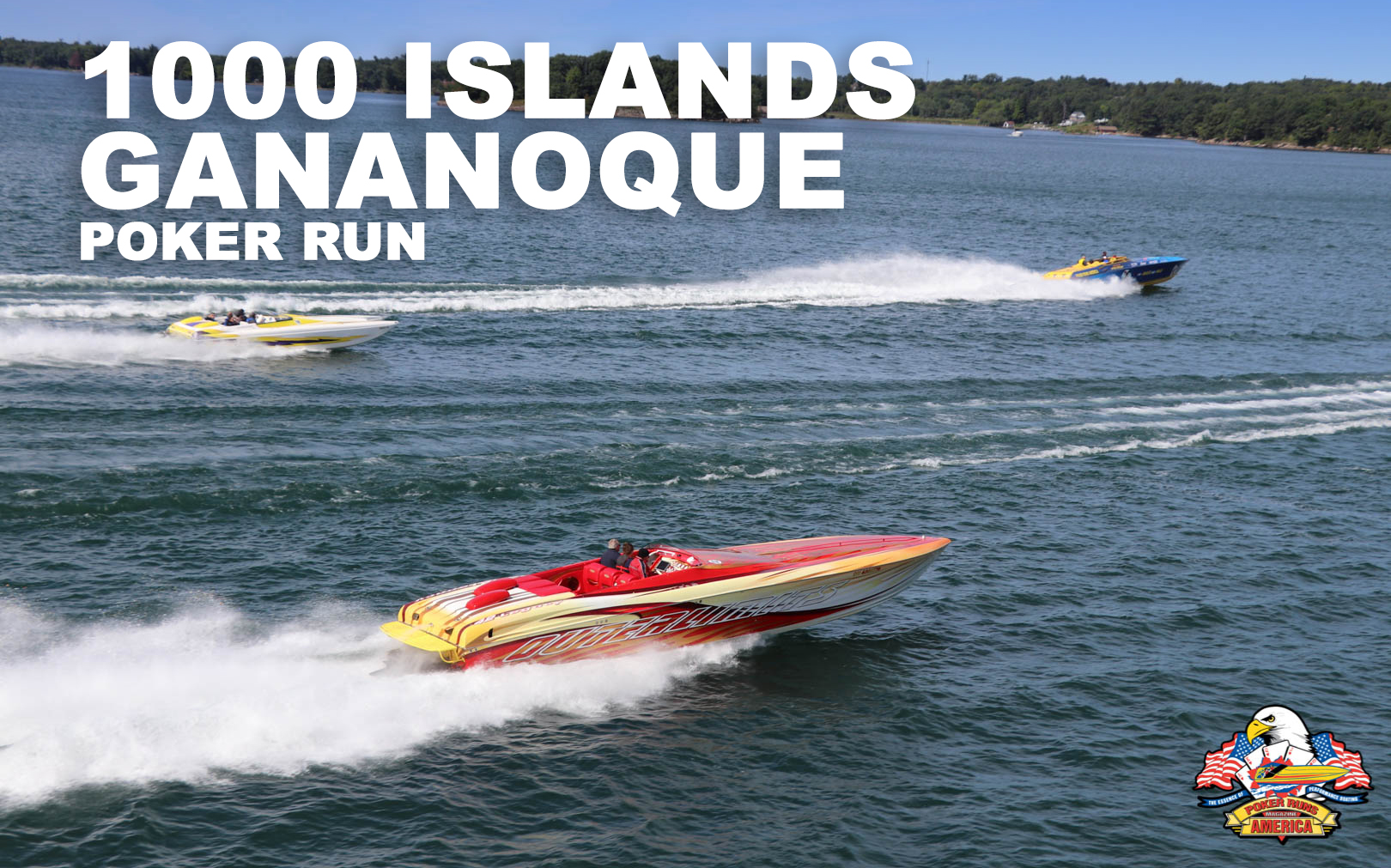 1000 ISLANDS GANANOQUE POKER RUN IS A GO! Poker Runs America